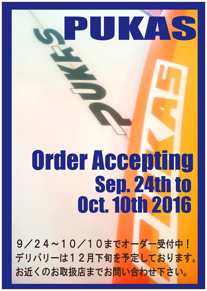 PUKASサーフボード Order Accepting
