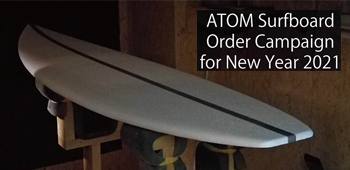 ATOM Surfboard Order Campaign for New Year 2021バナー